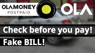 How OLA Money Postpaid is stealing money from Me Be aware.