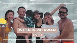 When In Palawan Part 3  Episode 38