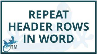 How to repeat tables header rows in Word