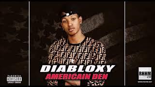 DIABLOXY - AMERICAIN DEN 2019