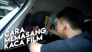 Cara Pasang Kaca Film Sendiri Dirumah