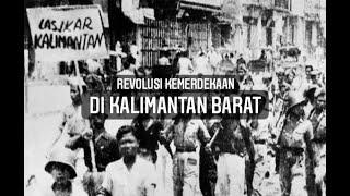 Melawan Lupa - Revolusi di Kalimantan Barat