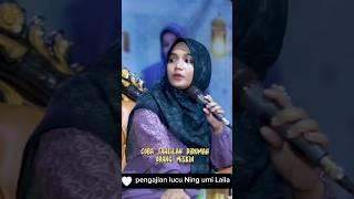 lucunya tahlilan dirumah orang miskin pengajian lucu Ning umi Laila.