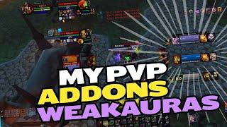 My Cataclysm PvP ADDONS & WEAKAURAS