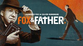 Fox & Father Episode #026