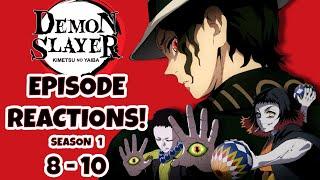 DEMON SLAYER EPISODE REACTIONS  Season 1 Episodes 8-10