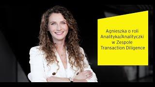 Agnieszka o roli AnalitykaAnalityczki w zespole Transaction Diligence