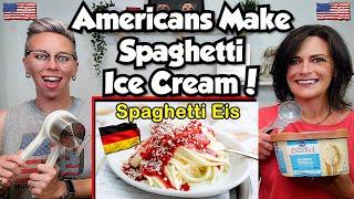 American Couple ReactsMakes Germany Inspired Spaghetti Eis Spaghetti Ice Cream-FIRST TIME EVER