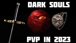 Dark Souls PvP in 2023