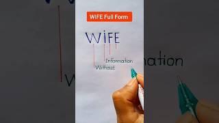 Wife Full Form  Full Form Of Wife  Wife Real Meaning  #Wife #Shorts