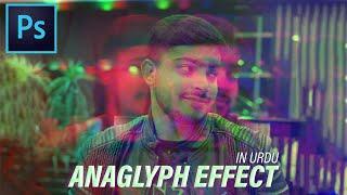 How to Apply Anaglyph effect in photoshop full Tutorial  Anaglyph 3D Effect 2022