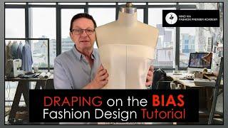 WHY use BIAS  Draping on the BIAS  Advantages of BIAS Fabrics  Fashion Designer