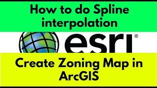 Spline Interpolation In ArcGIS  Creating Zoning Map In ArcGIS  ArcMap  ArcGIS  DieFarbe