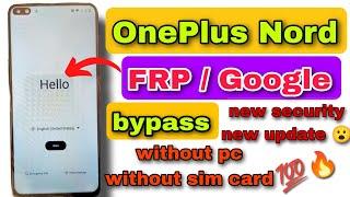 OnePlus Nord Frp Bypass OnePlus AC2001 FRP Bypass Android 12 2024  oneplus nord new frp secrity