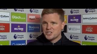 Eddie Howe praises great response Post match Brentford vs Newcastle