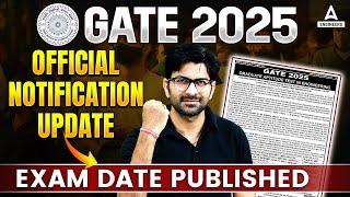 GATE Notification 2025 Update  GATE Exam Date 2025  GATE Calendar 2024  Know Complete Details