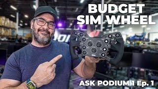 The Best Budget Sim Racing Wheel Ask Podium 1  Ep. 1