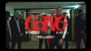 IcoWesh X H-Kick - Gang Clip Officiel Prod by Larboss