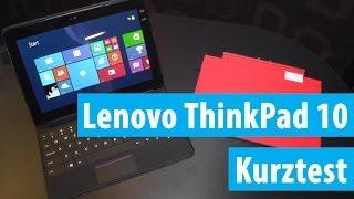 Lenovo ThinkPad 10 Kurztest und Hands On  Deutsch