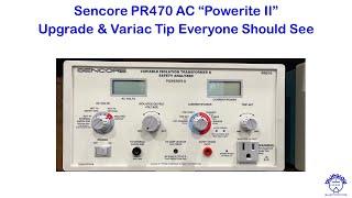 Sencore PR570 - Upgrade & A Variac Tip Everyone Should See