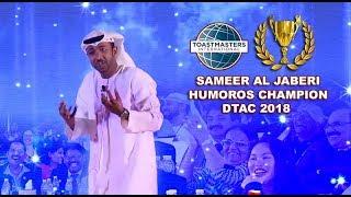 Sameer Al Jaberi - 1st Place Winner DTAC 2018 Humorous Speech Competition Un-Single me