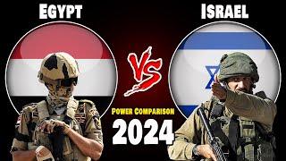 Egypt vs Israel Military Power Comparison 2024  Israel vs Egypt Military Power 2024