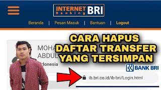 Cara hapus daftar transfer tersimpan di BRIMO melalui ib.bri.co.id Bank BRI