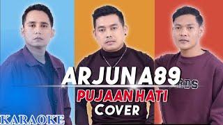 Pujaan Hati - ARJUNA89  KARAOKE - KANGEN BAND COVER  Lagu viral tik tok  Lagu Terbaru 2022