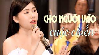 Cho Người Vào Cuộc Chiến - Mộc Anh Official MV