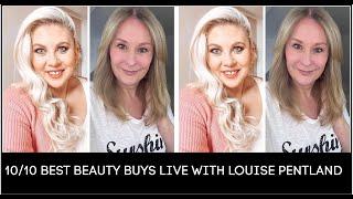 1010 BEST BEAUTY BUYS LIVE WITH LOUISE PENTLAND