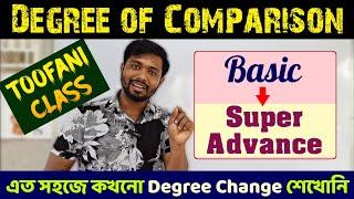 Degree Change in BengaliDegree of Comparison Basic to Advance Full ClassExceptional Degree Change
