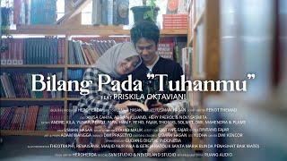 KARNAMEREKA Feat Priskila Oktaviani - Bilang Pada Tuhanmu  Official Music Video 