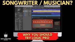 10 Reasons SongwritersMusicians Should Use Logic Pro