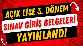 Açık Lise Sınava Giriş Belgesi Nasıl Alınır?