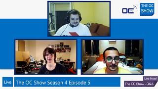 The OC Show - Season 4 Episode 5 - Hi 5  And the never ending follower notification