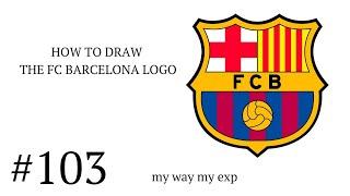 How easy to draw the FC Barcelona Logo  Как легко нарисовать логотип футбольного клуба Барселона