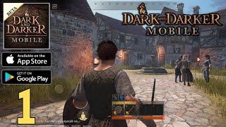 DARK AND DARKER MOBILE  Global Beta Test - Gameplay Walkthrough Part 1 Android iOS