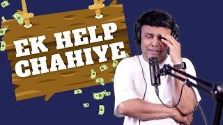 Ek Help Chahiye  RJ Naved
