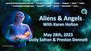 Aliens & Angels May 28 2023 - Dolly Safran & Preston Dennett