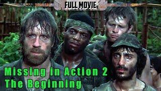 Missing in Action 2 The Beginning  English Full Movie  Action Drama War