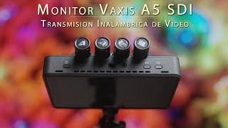 Vaxis Atom A5 SDI Monitor + Transmisor y Receptor Inalambrico