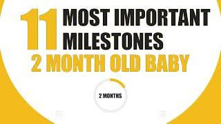 11 Most Important Milestones for Your 2-Month-Old Baby