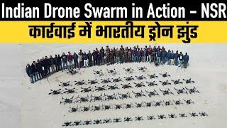 Indian Drone Swarm in Action - NSR