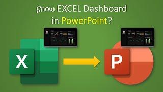 How to show Excel Dashboard in PowerPoint