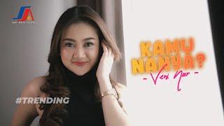 Veni Nur - Kamu Nanya Official Music Video
