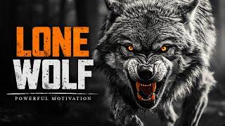 LONE WOLF - Motivational Speech For Those Who Walk Alone Marcus Elevation Taylor