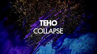 Teho - Collapse Original mix