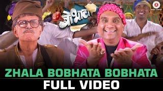 Zhala Bobhata Bobhata - Title Track  Full Video  Zhala Bobhata  Dilip Prabhawalkar & Bhau Kadam