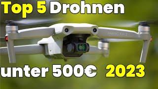 Die besten Drohnen unter 500€ Top 5 Kamera-Drohnen 2023 Vergleich