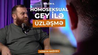 ÜZLƏŞMƏ GEY - 4.Bölüm  16 YAŞINDA DƏRK ETDİM Kİ MƏN ELƏ GEY FƏRD OLARAQ DOĞULMUŞAM